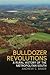 Bulldozer Revolutions: A Ru...
