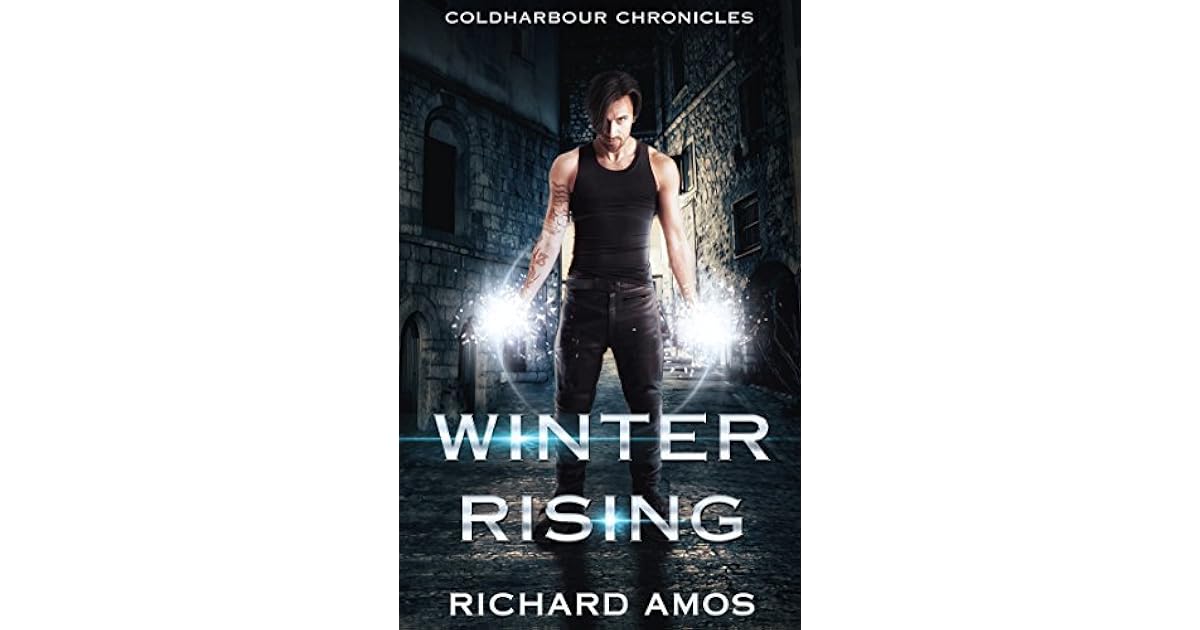 Winter Rising (Coldharbour Chronicles #1) by Richard Amos