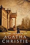In the Shadow of Agatha Christie by Leslie S. Klinger