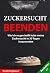 Zuckersucht beenden: Wie ich es geschafft habe meine Zuckersucht in 30 Tagen loszuwerden (German Edition)