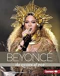 Beyoncé: The Queen of Pop