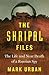The Skripal Files: The Life and Near Death of a Russian Spy