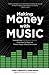 Making Money with Music: Ge...