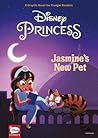 Disney Princess: Jasmine's New Pet (Younger Readers Graphic Novel) Disney Princess: Jasmine's New Pet (Younger Readers Graphic Novel)