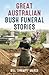 Great Australian Bush Funer...