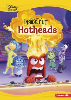 Hotheads (Disney Learning Everyday Stories: Inside Out)
