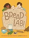 Bread Lab! Bread Lab!