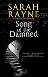 Song of the Damned by Sarah Rayne