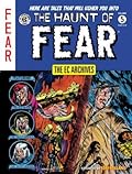 The EC Archives: The Haunt of Fear Volume 5