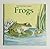 Frogs