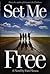 Set Me Free by Estie Florans