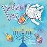 Dreidel Day Dreidel Day