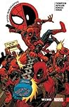 Spider-Man/Deadpool, Vol. 6 by Robbie Thompson
