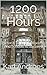 1200 Hours by Karl Androes