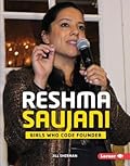 Reshma Saujani: Girls Who Code Founder