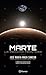 Marte, la próxima frontera