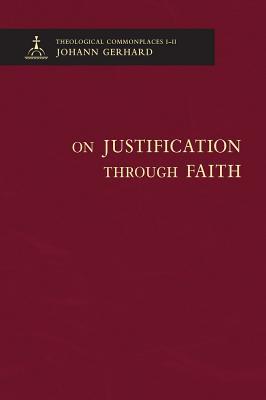 On Justification Through Faith (Hardcover)