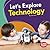 Let's Explore Technology (B...