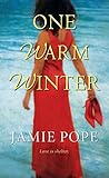 One Warm Winter