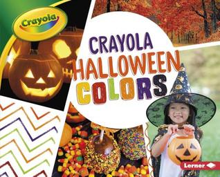 Crayola ® Halloween Colors (Crayola ® Holiday Colors)