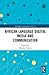 African Language Digital Media and Communication (Routledge Contemporary Africa)