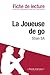 La Joueuse de go de Shan Sa (Fiche de lecture) by Lucile Lhoste