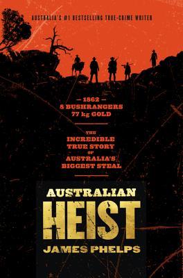 Australian Heist