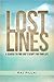 Lost Lines: A Search to Find God's Script for Your Life
