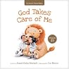 God Takes Care of Me by Dandi Daley Mackall