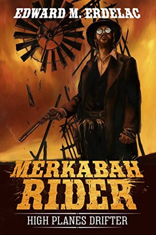 High Planes Drifter (Merkabah Rider, #1)