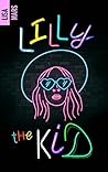 Lilly the kid (BMR) by Lou Marceau