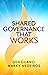Shared Governance that Works