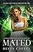 Mated (Goldilocks and The T...