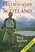 Hillwalkers Guide to Scotland by Bruce Sandison
