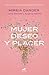 Mujer, deseo y placer by Mireia Darder
