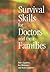 Survival Skills for Doctors and their Families by Ruth Chambers