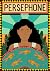 Persephone by Shanti Rai Persephone by Shanti Rai