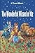 The Wonderful Wizard of Oz