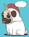 Unicorn Pug Composition Notebook: 150 page, Composition Notebook
