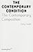 The Contemporary Composition by Terry Smith The Contemporary Composition by Terry Smith