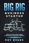 Big Rig Business ...
