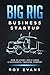 Big Rig Business Startup by Roy Evans
