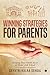 Winning Strategies for Parents by Gayatri Kalra Sehgal Winning Strategies for Parents by Gayatri Kalra Sehgal