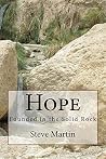 Hope: Founded in the Solid Rock Hope: Founded in the Solid Rock