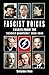 Fascist Voices: Essays from the 'Fascist Quarterly' 1936-1940 - Vol 1 (Volume)