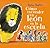 Cómo esconder un león en la escuela / How to Hide a Lion at School (Spanish Edition)