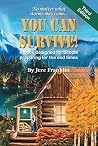 You Can Survive!:...