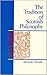 The Tradition of Scottish Philosophy by Alexander Broadie