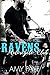 Ravens Motorcycle Club: Drop Dead Bad Boy