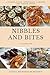 Nibbles and Bites by Sidsel M Munkholm
